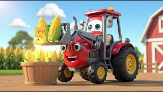 Baby Tractor’s Counting Corn Song 🌽🚜 | Learn Numbers Farm Song | Nursery Rhymes & Kids Songs