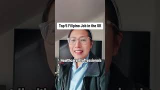 Top 5 Filipino Job in the UK #pinoy #pinoyabroad #pinoyinuk #filipino #jobinuk #job