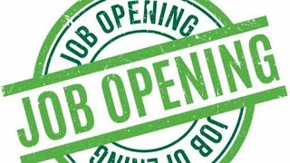 New job openings. 