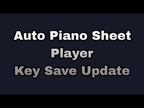 *UPDATE* Auto Piano Sheet Player v1.1 | Key Save Update | Panda Hub