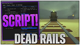 Dead Rails Script Hack | Aimbot, Kill Aura, Bring All Items & MORE!