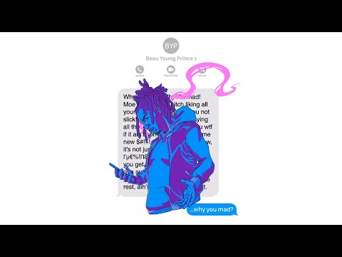 Beau Young Prince - Why You Mad? (Audio)