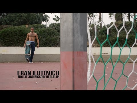 Eran Ilutovich | Nollie 360 Big Spin Heelflip