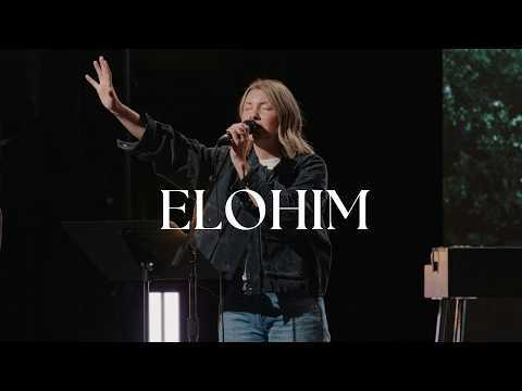 Elohim - Emmy Rose & Bethel Music