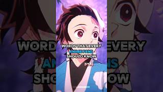Words that every anime fans should know..!pt.4🪻#aesthetic #anime #demonslayer #fyp #foryou #shorts