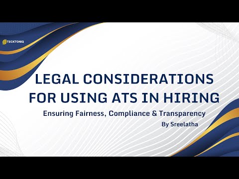 Legal Considerations for Using ATS in Hiring  | What Every Recruiter Should Know