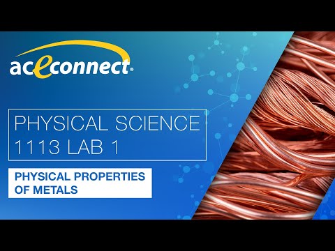 Physical Science 1113 Lab 1 || Physical Properties of Metals