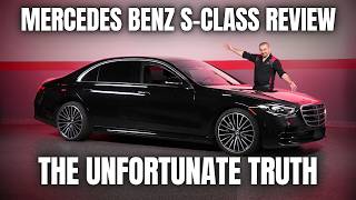 The Mercedes Benz S-Class | Here's the Unfortunate Truth