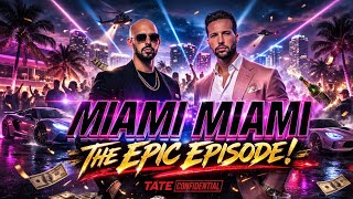 ANDREW TATE IN MIAMI 2026 🌴🔥 |Tate Confidential Episode 338.#maimi#andrewtate @TateSpeech@PBDPODCAST