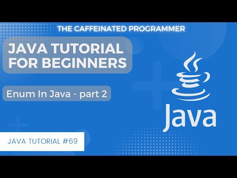 Enum in Java   Part 2 | Java Tutorial for Beginners