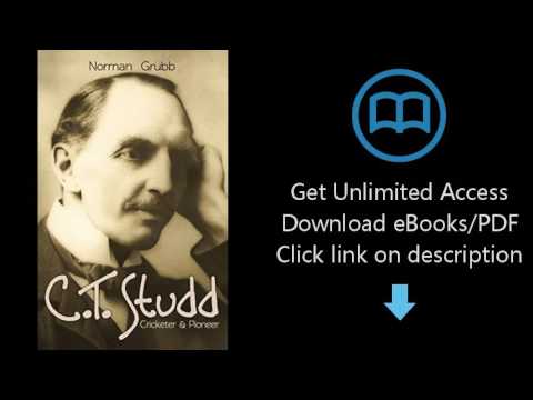 C. T. Studd: Cricketer & Pioneer