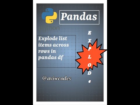 Explode list items across rows in pandas df #pythonpandas #pythonprogramming #pandasdataframe