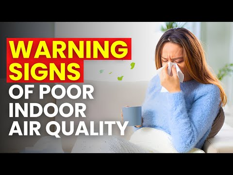 Signs Your Home Has Poor Indoor Air Quality