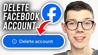 How To Delete Facebook Account - Step By Step