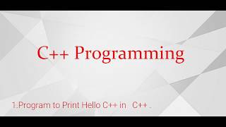 1.Hello program in C++ | C++ Program | Procoder