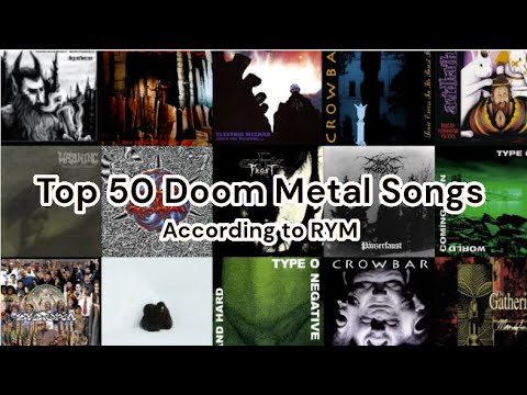 Top 50 Doom Metal Songs | RYM