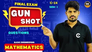 Gun Shot Questions | Basic Engineering Mathematics | Sem -I | C-24 | chaitumawa7