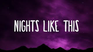 The Kid LAROI - NIGHTS LIKE THIS (Lyrics)