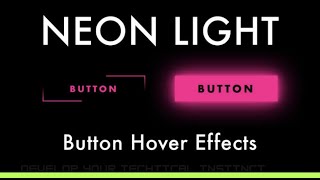 HOW TO CREATE NEON HOVER EFFECT IN CSS
