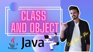 Introduction to Classes and Objects |Java Tutorial | Class and Object | Classes and Objects  in Java