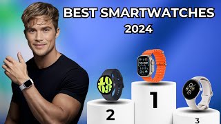 TOP 5: Best Smartwatches 2024 [don't buy one before watching this]