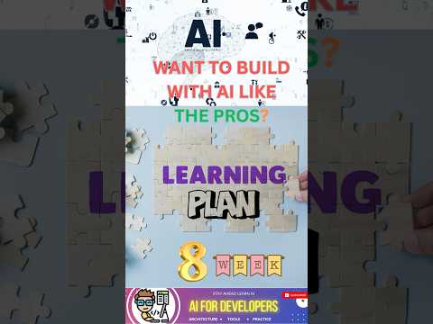 Want to Become an AI Developer? Here’s Your 8-Week Plan 🚀 #ai #ai2025 #learnai #aifordevelopers