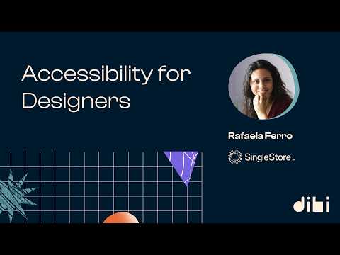 Accessibility for Designers