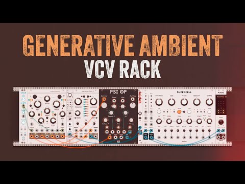 Ambient Generative VCV Rack // Marbles, Plaits, Clouds and Psi Op Drum Synth
