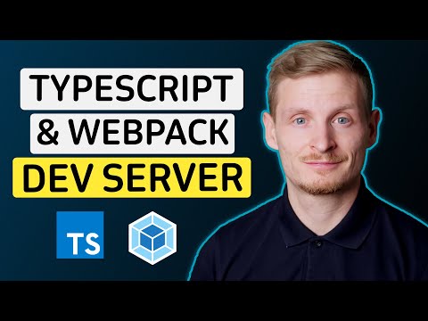 Set up a Webpack Dev Server with Hot Reloading - Webpack #2
