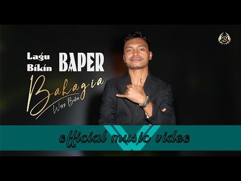 Wizz Baker - Bahagia - (officialmusicvideo) WBProject