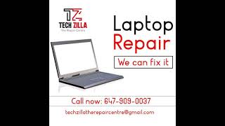 Instant Laptop Repairing in Greater Toronto Area - TechZilla