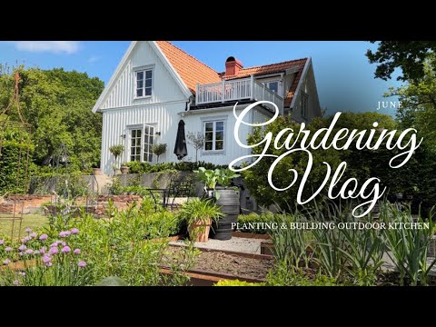 #8 Gardening Vlog: Planting and Building Outdoor Kitchen