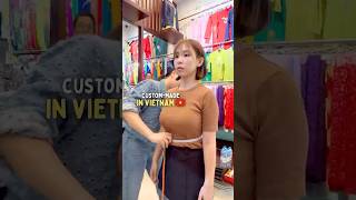 Custom made clothes in Vietnam