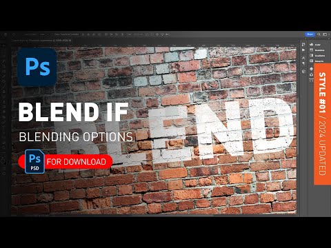 Blend If - Blending Options in Layer Style + PSD File Demonstrated