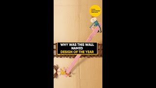 Why was this wall named Design of the year?