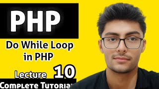 PHP Do while Loop Tutorial in Hindi | do-While Loops in php | Do While Loop | #dowhileloop #php