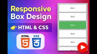 Responsive Box Design Using HTML & CSS | Beginner Friendly Tutorial