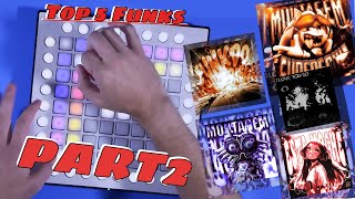 Top 5 Funks On Launchpad! (Part 2)