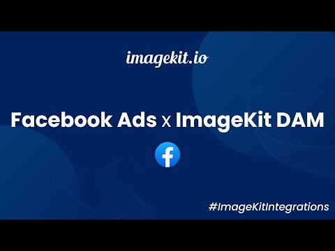 Facebook Ads Integration | ImageKit