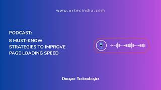 Eight Ways to Improve Page Loading Speed | Web Dev, SEO | Oregon Technologies