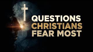 10 Hard Questions Christians Should Ask (But Never Do)