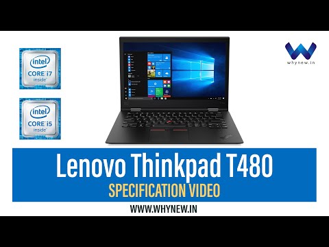 Lenovo Thinkpad T480 Notebook Complete Specifications | Core i7 and i5 | Whynew Official