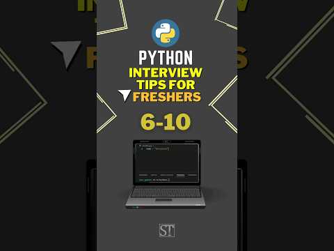 Python Interview Tips for Freshers Series video 2 (tips 6 - 10) #python #pythoninterview #shorts