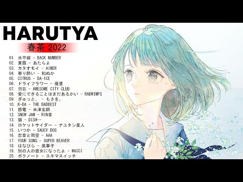 🍃🌿Harutya 春茶 🍃🌿 Collection 2022 - Best Cover Of Harutya 春茶 - Best Japanese Songs 2022