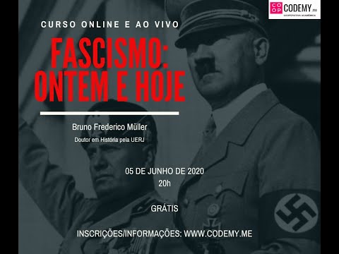 Curso Fascismo: ontem e  hoje - aula 1