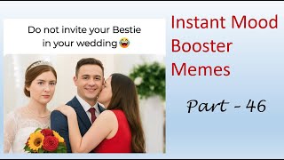 Instant Mood Booster 😂💯| HaHaDailyDose| PART 46 | #memes