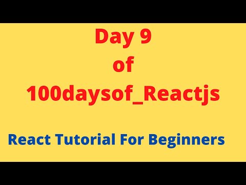 React lifecycle methods explained (Day 9 of 100 days of Reactjs