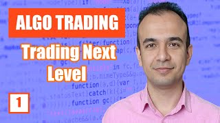 Algorithmic Trading Course  - Everything You need to Know -- E1 --