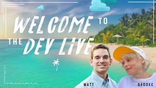 The Dev Life Ep. 1 | Welcome to The Dev Life & Introductions