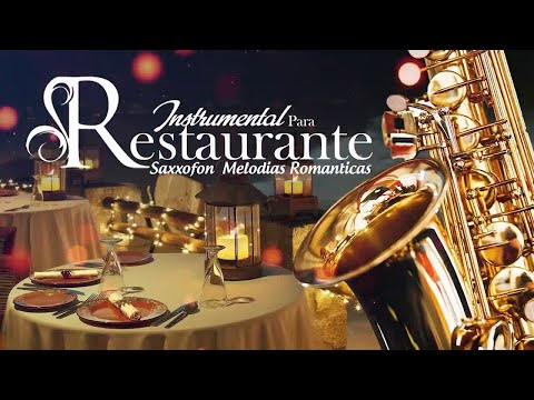 La Mejor Música de Saxofón De Todos Los Tiempos - Música para el amor, la relajación y el trabajo